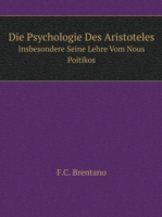 Psychologie Des Aristoteles Insbesondere Seine Lehre Vom Nous Poitikos
