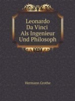 Leonardo Da Vinci Als Ingenieur Und Philosoph