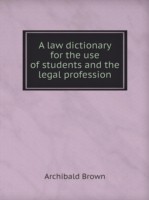 law dictionary for the use of students and the legal profession