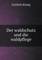 waldschutz und die waldpflege