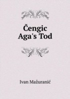 &#268;engi&#267; Aga's Tod