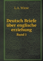 Deutsch Briefe uber englische erziehung Band I