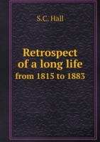 Retrospect of a long life from 1815 to 1883