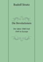 Revolutionen Der Jahre 1848 Und 1849 in Europa