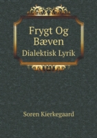 Frygt Og Baeven Dialektisk Lyrik