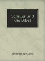 Schiller und die Bibel