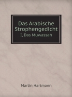 Arabische Strophengedicht I, Das Muwassah