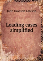 Leading cases simplified