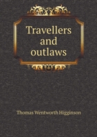 Travellers and outlaws