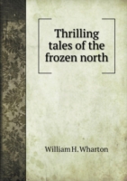 Thrilling tales of the frozen north