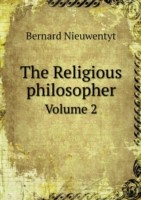 Religious philosopher Volume 2