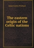 eastern origin of the Celtic nations