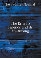 Erne its legends and its fly-fishing