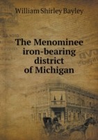 Menominee iron-bearing district of Michigan