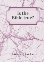 Is the Bible true?