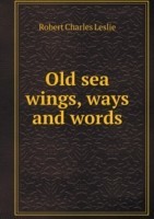 Old sea wings, ways and words