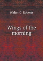 Wings of the morning
