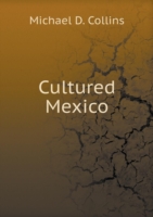 Cultured Mexico