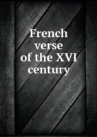 French verse of the XVI century