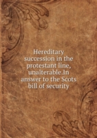 Hereditary succession in the protestant line