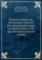 Manuel lexique ou, Dictionnaire portatif des mots francois