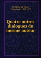 Quatre autres dialogues du mesme auteur Tome 2