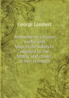 Sermons on various useful and important subjects Volume 1