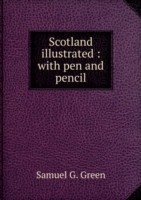 Scotland illustrated