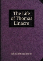 Life of Thomas Linacre