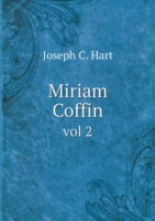 Miriam Coffin vol 2