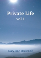 Private Life vol 1