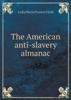 American anti-slavery almanac