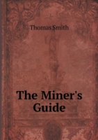 Miner's Guide
