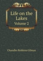 Life on the Lakes Volume 2