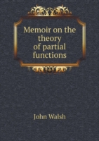 Memoir on the theory of partial functions
