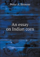 essay on Indian corn