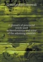 glossary of provincial words used in Herefordshire and some of the adjoining counties