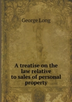 treatise on the law relative to sales of personal property