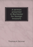 sermon preached in Rochester for foreign missions