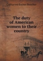 duty of American women to their country