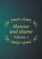 Honour and shame Volume 1