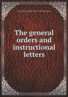 general orders and instructional letters