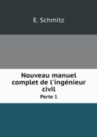 Nouveau manuel complet de l'ingenieur civil Parte 1