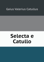 Selecta e Catullo