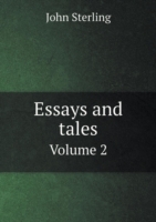 Essays and tales Volume 2