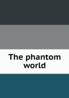 phantom world