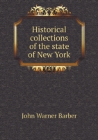 Historical collections of the state of New York