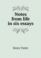 Notes from life in six essays