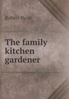 family kitchen gardener