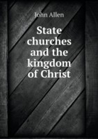 State churches and the kingdom of Christ